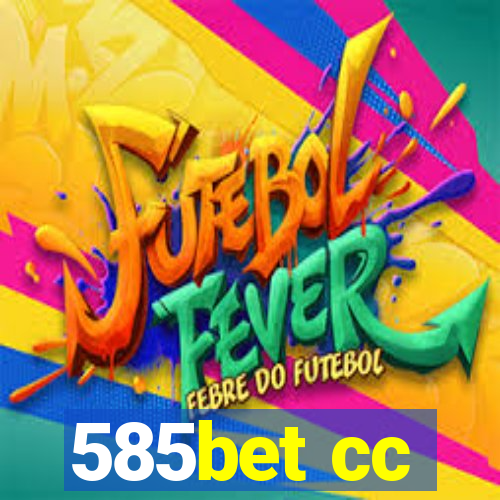 585bet cc